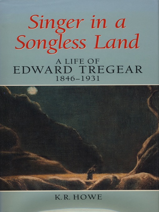 Title details for Singer in a Songless Land by K. R. Howe - Available